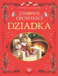 Zimowe opowieści dziadka - Karine-Marie Amiot, Julie Mellan