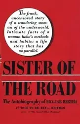 Sister of the Road - Ben L. Reitman