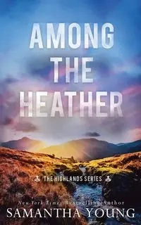 Among the Heather - Young Samantha