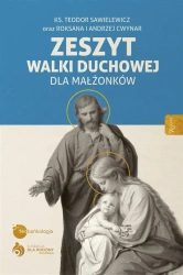 Zeszyt Walki Duchowej dla Małżonków - ks. Teodor Sawielewicz, Andrzej Cwynar, Roksana C