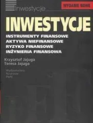 Inwestycje. Instrumenty finansowe - Teresa Jajuga, Krzysztof Jajuga