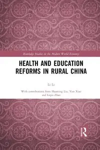Health and Education Reforms in Rural China - Li Li
