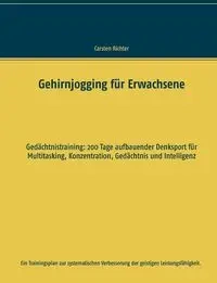 Gehirnjogging für Erwachsene - Richter Carsten