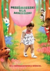 Prześmieszki dla Agnieszki - Iza Czerniakowska-Wencel