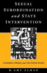 Sexual Subordination and State Intervention - Amy Elman R.