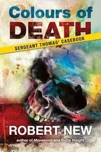 Colours of Death - Robert New