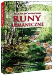 Ezoteryka od podstaw T.3 Runy armaniczne - Alla Alicja Chrzanowska