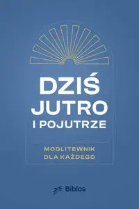 Dziś, jutro, pojutrze - Sowa Dawid