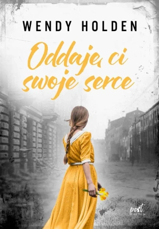 Oddaję ci swoje serce - Wendy Holden