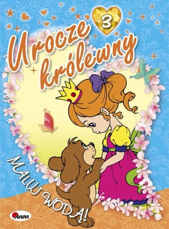 Urocze królewny 3. Maluj wodą! - Mariola Budek