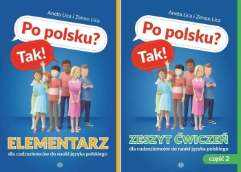 Po polsku? Tak! Elementarz + zeszyt ćwiczeń cz.1 +2 Aneta Lica, Zenon Lica - Aneta Lica