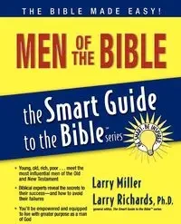 The Men of the Bible - Larry Miller