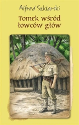 Tomek wśród łowców głów TW. - Alfred Szklarski