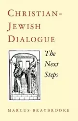 Christian-Jewish Dialogue - Marcus Braybrooke
