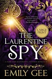 The Laurentine Spy - Emily Gee