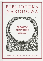 Opowieści chasydzkie. Antologia - praca zbiorowa