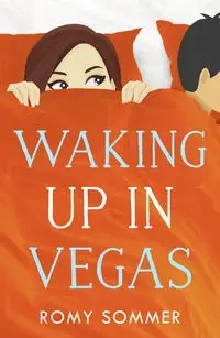 Waking up in Vegas - Sommer Romy
