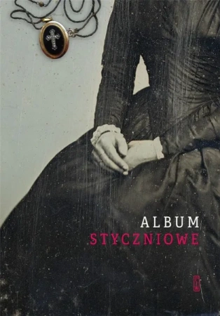 Album styczniowe - praca zbiorowa