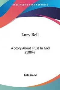 Lory Bell - Kate Wood