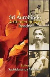 Sri Aurobindo - Mohanty Sachidananda