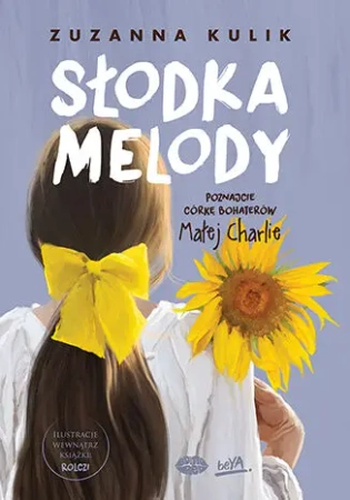 Słodka Melody - Zuzanna Kulik