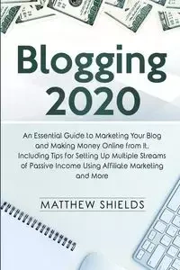 Blogging 2020 - Matthew Shields