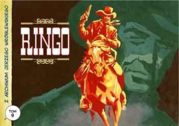 Z archiwum Jerzego Wróblewskiego T.9 Ringo - Jerzy Wróblewski