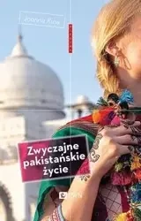 Zwyczajne pakistańskie życie - Joanna Kusy