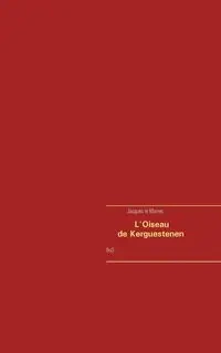 l'oiseau de kerguestenen - Le Jacques Marrec