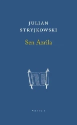Sen Azrila - Julian Stryjkowski