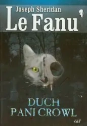 Duch Pani Crowl - Le Joseph Sheridan Fanu
