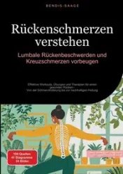 Rückenschmerzen verstehen - Saage - Deutschland Bendis A. I.