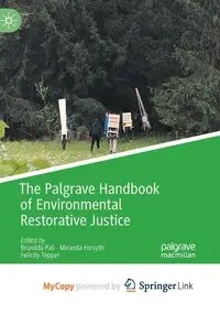 The Palgrave Handbook of Environmental Restorative Justice - Pali Brunilda