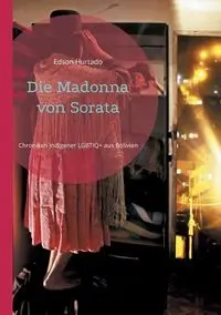 Die Madonna von Sorata - Hurtado Edson
