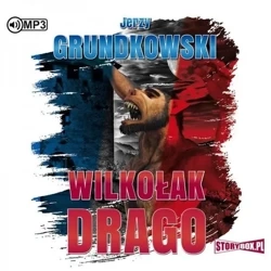 Wilkołak Drago. Audiobook - Jerzy Grundkowski