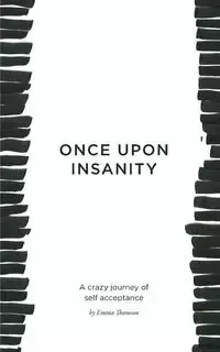 Once Upon Insanity - Emma Thomson