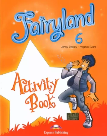 Fairyland 6 Activity Book - Jenny Dooley, Virginia Evans