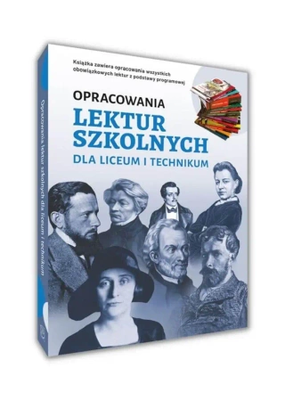 Opracowania lektur szkolnych dla LO i techn. - Katarzyna Zioła-Zemczak, Iza Sieranc, Izabela Pas