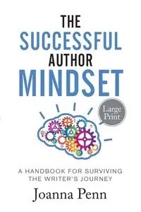 The Successful Author Mindset - Joanna Penn