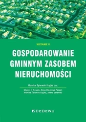 Gospodarowanie gminnym zasobem nieruchomości - Monika Śpiewak-Szyjka