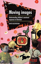 Moving images - David Buckingham