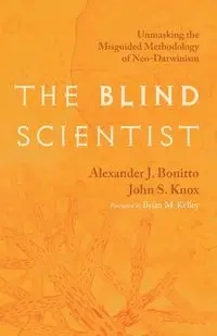 The Blind Scientist - Alexander J. Bonitto