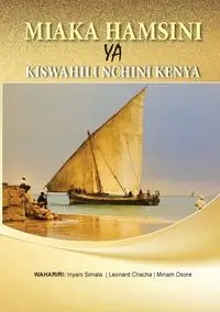 Miaka Hamsini YA Kiswahili Nchini Kenya - Simala Inyani