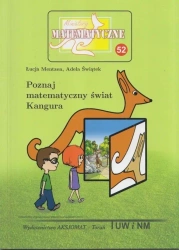 Miniatury matematyczne 52 Poznaj matematyczny.. - Łucja Mentzen, Adela Świątek
