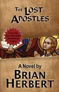 The Lost Apostles - Herbert Brian