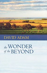 The Wonder of the Beyond - David Adam
