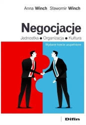 Negocjacje. Jednostka, organizacja, kultura w.3 - Anna Winch, Sławomir Winch