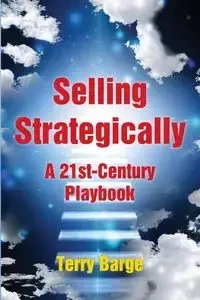 Selling Strategically - Terry Barge