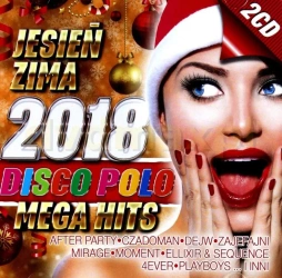 Jesień Zima 2018 Disco Polo MEGA Hits (2xCD) - Dejw, After Party, Moment