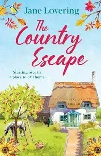 The Country Escape - Jane Lovering